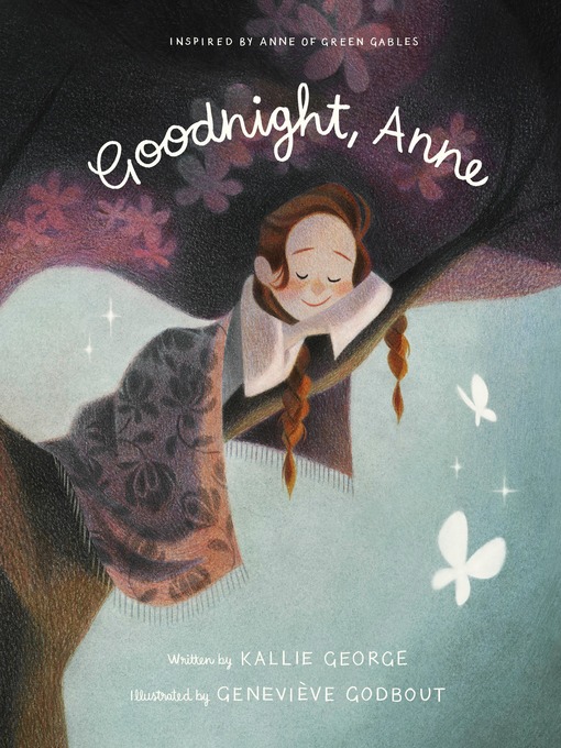 Title details for Goodnight, Anne by Kallie George - Wait list